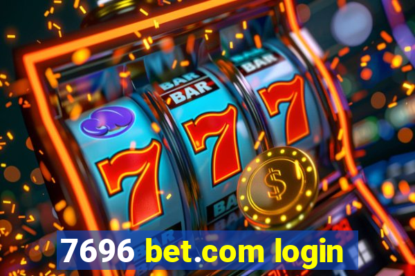 7696 bet.com login